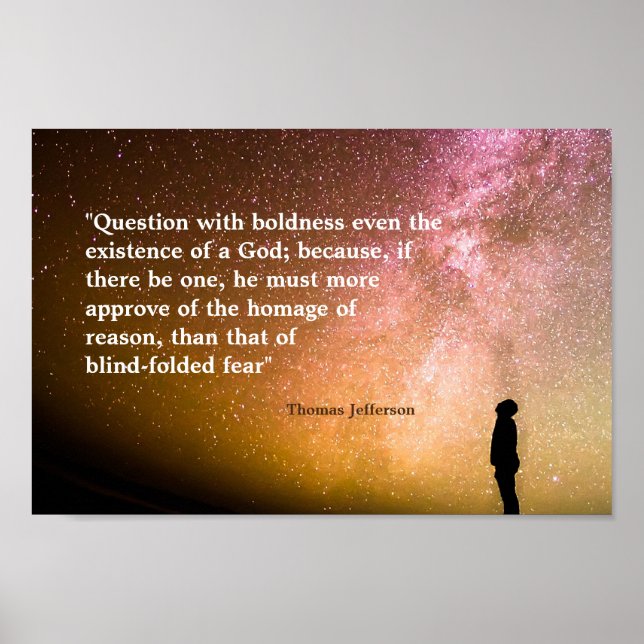 Affiche Thomas Jefferson Quote on Question With Boldness (Devant)