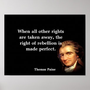 Affiche Thomas Paine Cite Sur Le Droit De Rébellion