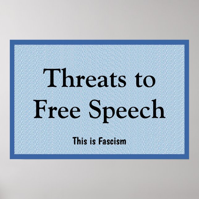 Affiche Threats to Free Speech (Devant)