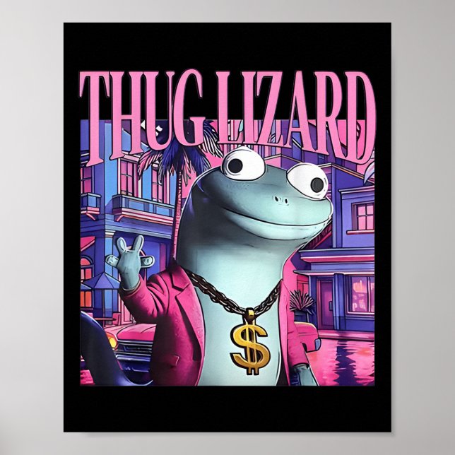 Affiche Thug Lizard Funny Weirdcore Animal Lizard L (Devant)