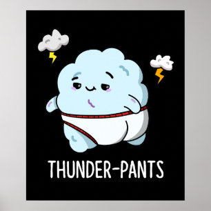 Affiche Thunderpants Funny Cloud Météo Pun Dark BG