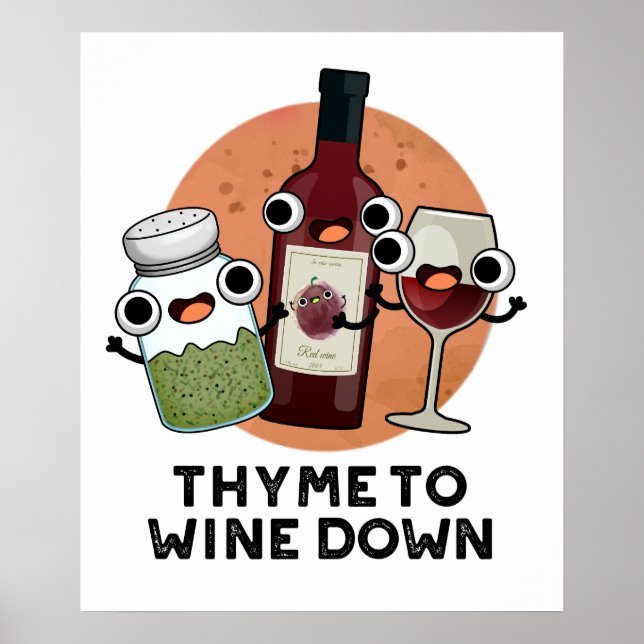 Affiche Thyme Pour Vivre Drôle Chill Pun (Devant)