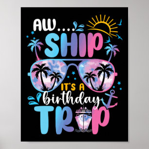 Affiche Tie Dye C'est un voyage d'anniversaire Sungles cor