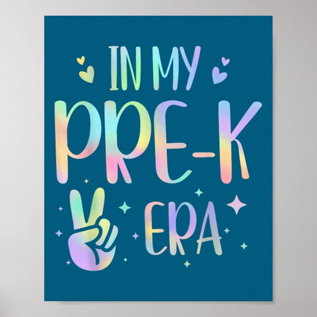 Affiche Tie Dye In My Pre-k Era  (Devant)