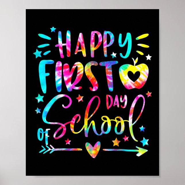 Affiche Tie Dye Joyeux Premier Jour De Rentrée Des Classes (Devant)