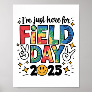 Affiche Tie Dye juste ici pour la journée de terrain 2025