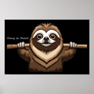 Affiche "Tiens bon là" : Paroles encourageantes de Sloth