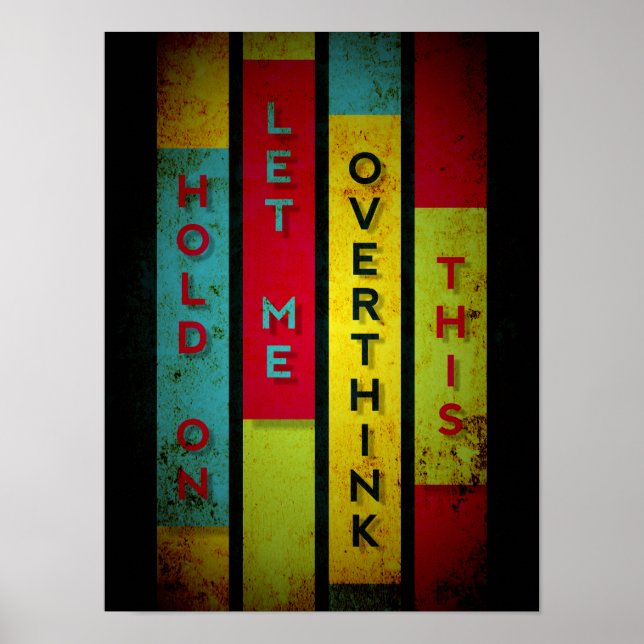 Affiche  Tiens, laisse-moi réfléchir à cela Typographie dr (Devant)