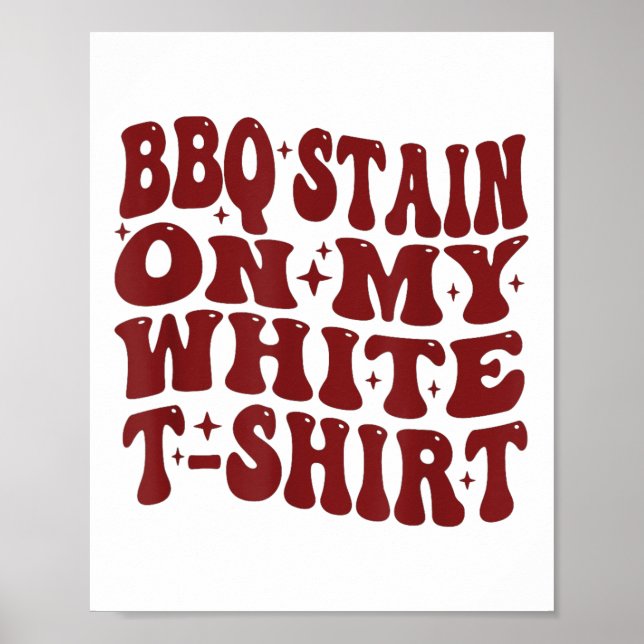 Affiche Tige Barbecue Sur Mon Tee Blanc Drôle Retro Bbq Me (Devant)
