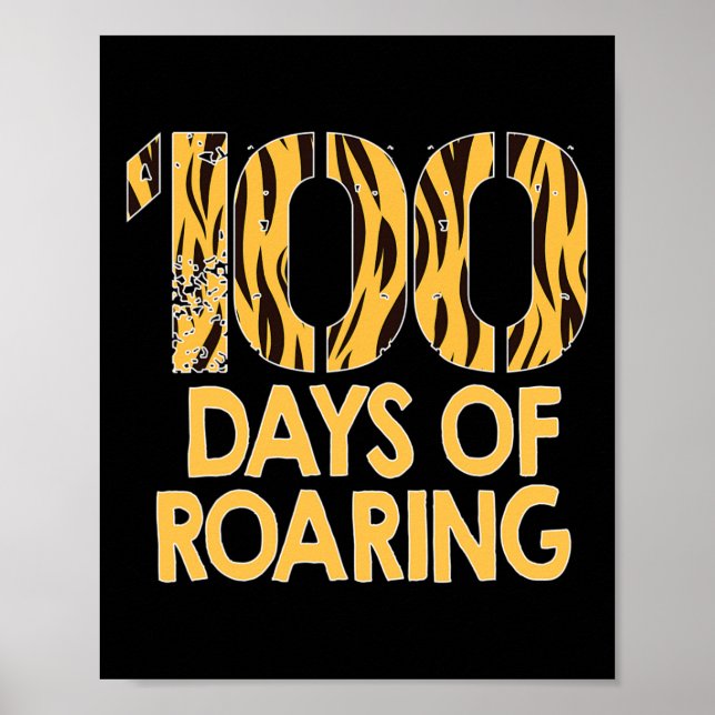 Affiche Tigre 100 Jours Fun Roaring 100ème Jour De L'École (Devant)