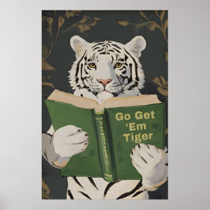 Affiche Tigre du Bengale motivationnel lisant une impressi