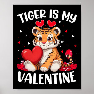 Affiche Tigre est mon amour de la Saint-Valentin Cœurs Tig