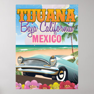 Affiche Tijuana Baja California Mexico