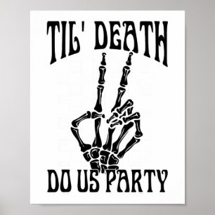 Affiche Til Death Do Us Party Team Mariée Gothic Bachelore
