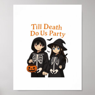 Affiche Till Death Do Us Party - Anime Halloween Couple Cl