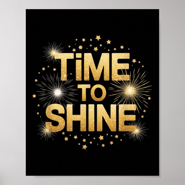 Affiche Time To Shine Motivational Sparkle Design With Sta (Devant)