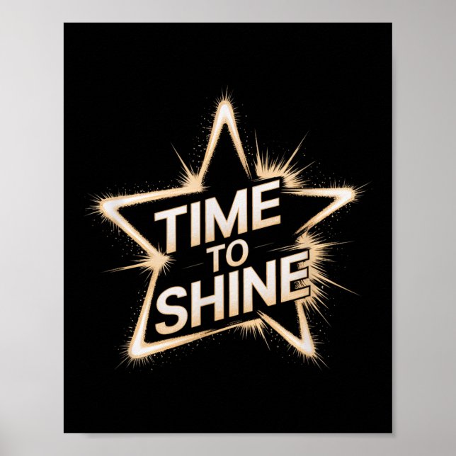 Affiche Time Women To Shine Motivational Star Men Kids  (Devant)