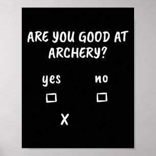 Affiche Tir à l'arc Citation de sarcasme Archer Bow chasse