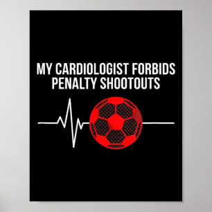 Affiche Tir au but de cardiologue drôle de fan de foot