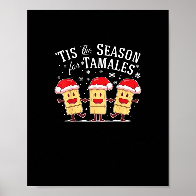 Affiche Tis Season For Tamales Christmas Mexican Food (Devant)