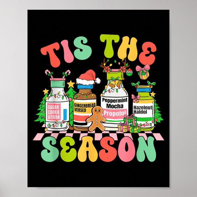 Affiche Tis The Season Funny Nurse Christmas Bottles  (Devant)