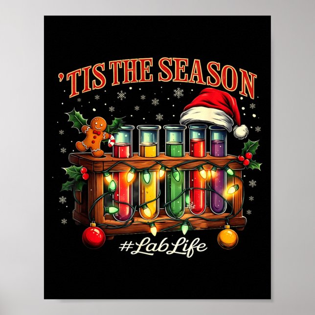 Affiche Tis The Season Lab Life Medical Christmas Scientis (Devant)