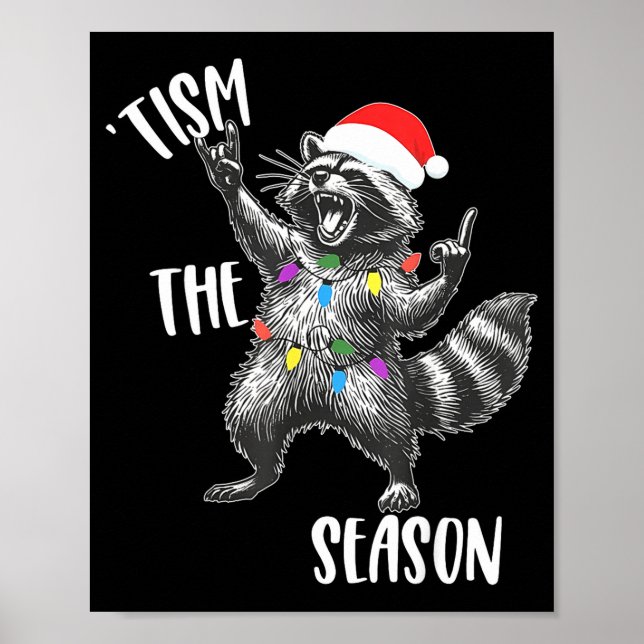 Affiche Tism The Season Raccoon Rock Santa Hat Autism Chri (Devant)