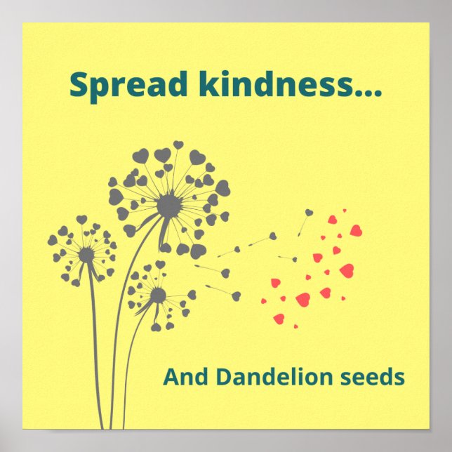 Affiche Tisser Transman "Spread Kindness" avec Dandelions (Devant)
