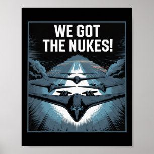 Affiche Titre Nous avons les bombes nucléaires ! USA frapp