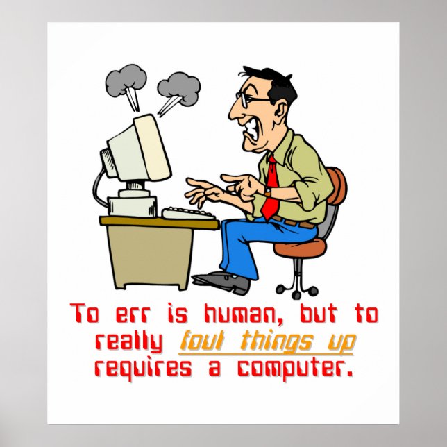 Affiche To Really Err is is Computer (1) (Devant)