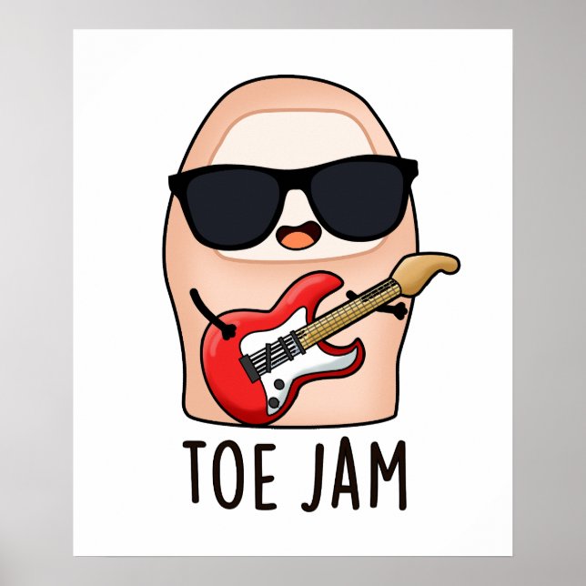 Affiche Toe Jam Funny Big Toe Music Pun (Devant)