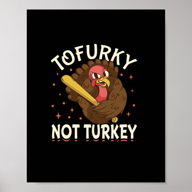 Affiche Tofurky pas turkey (Devant)