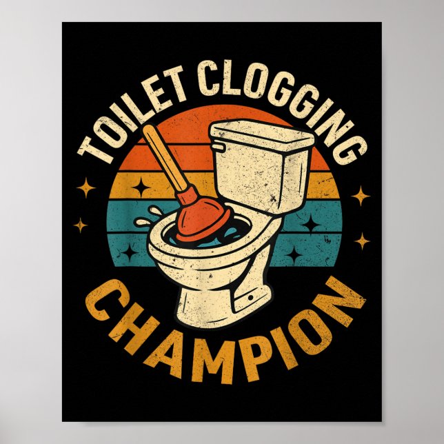 Affiche Toilet Clogging Chamon Tee Funny Meme  (Devant)