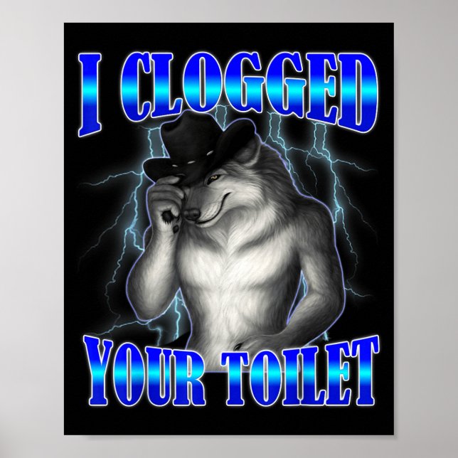 Affiche Toilette bouchée drôle mème alpha loup brainrot (Devant)