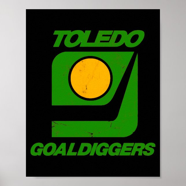 Affiche Toledo Goaldiggers 70s80s Hockey Team  (Devant)