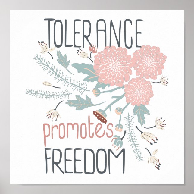 Affiche Tolérance promeut la liberté Cute rose botanique (Devant)