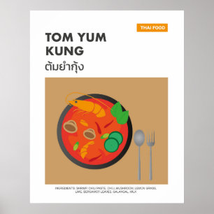 Affiche Tom Yum Kung, Spicy Thai Food Travel Art