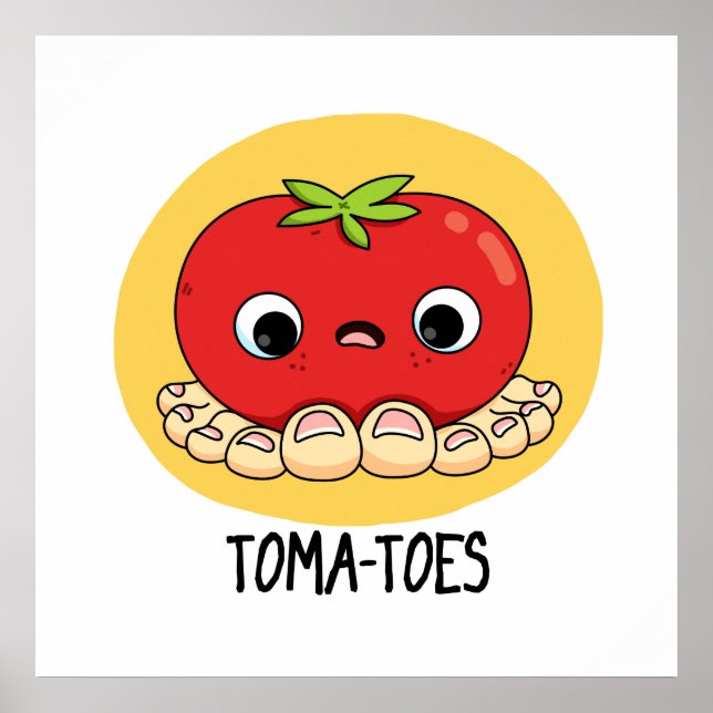 Affiche Tomates Drôle Tomate Avec Jeu D'Orteils (Devant)