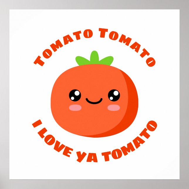Affiche Tomato Tomato Je t'aime Tomate (Devant)