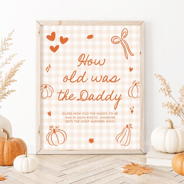 Affiche Tombe Tombe Un Petit Citrouille Quel âge avait le  (Fall Fall A Little Pumpkin How old was the Daddy Game Sign)