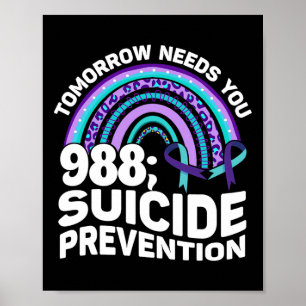 Affiche Tomorrow Needs You 988 Journée de sensibilisation