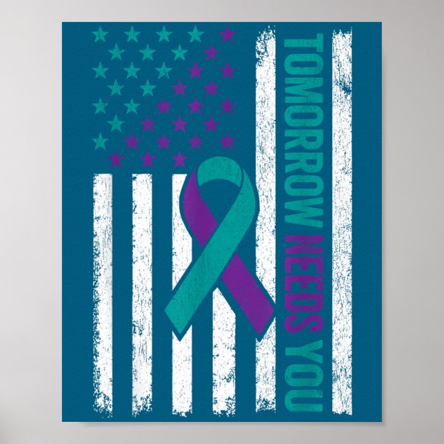 Affiche Tomorrow Needs You Suicide Prevention Awareness Me (Devant)