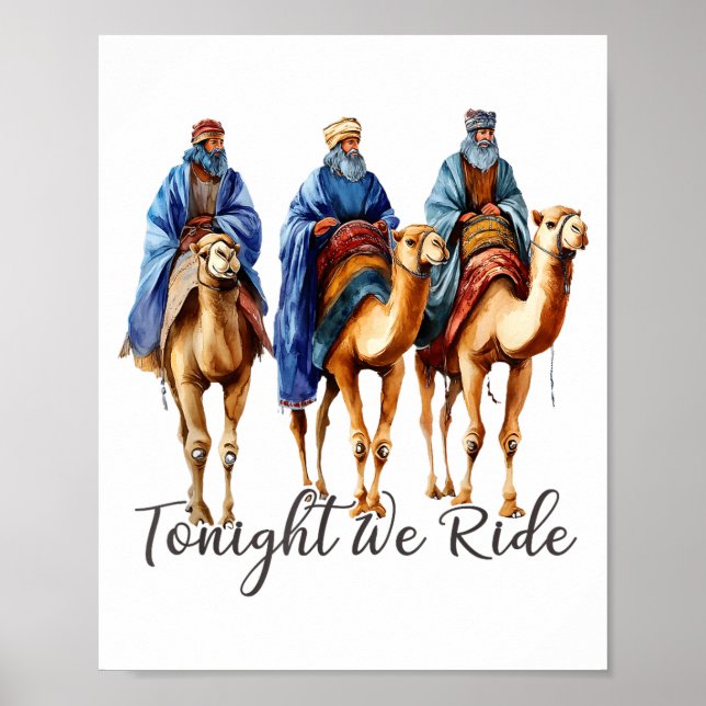 Affiche Tonight We Ride Christmas, 3 Wise Men Funny Christ (Devant)
