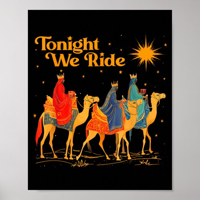 Affiche Tonight We Ride Three Wise Christmas Nativity Chri (Devant)
