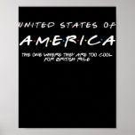 Affiche Too Cool For British Rule Funny July 4th Gifts<br><div class="desc">Too Cool For British Rule Funny July 4th Gifts for Party Gift. Perfect gift for your dad,  mom,  papa,  men,  women,  friend and family members on Thanksgiving Day,  Christmas Day,  Mothers Day,  Fathers Day,  4th of July,  1776 Independent day,  Veterans Day,  Halloween Day,  Patrick's Day</div>
