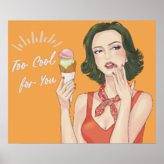 Affiche Too Cool for You