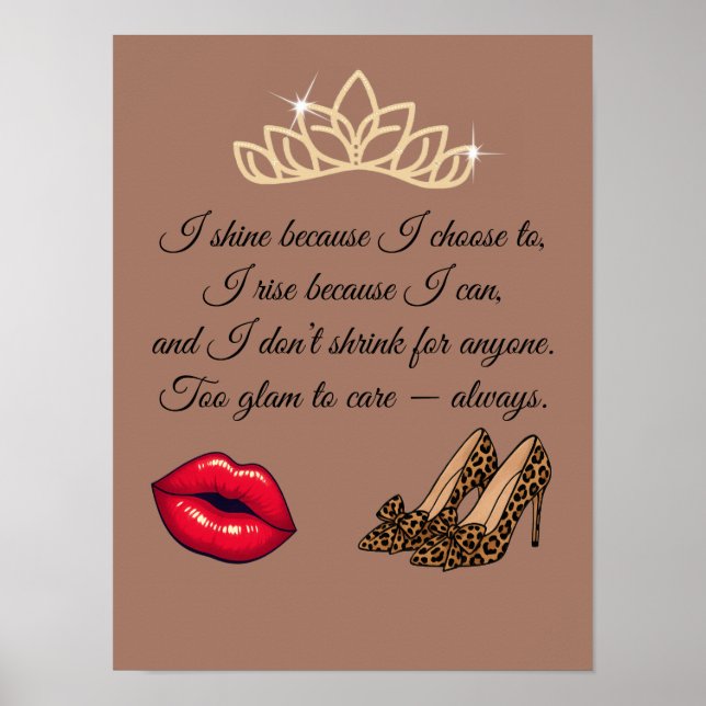 Affiche Too Glam To Care – Chic Quote  (Devant)