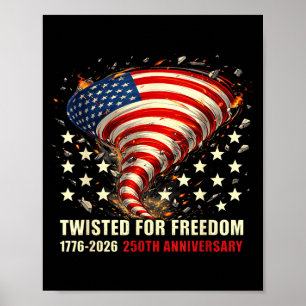 Affiche Tordue pour la liberté USA 250e anniversaire 17762