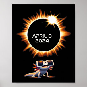 Affiche Total Éclipse Solaire 2024 Axolotl En Astronomie G