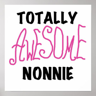 Affiche Totalement génial Nonnie Pink Tshirts et cadeaux